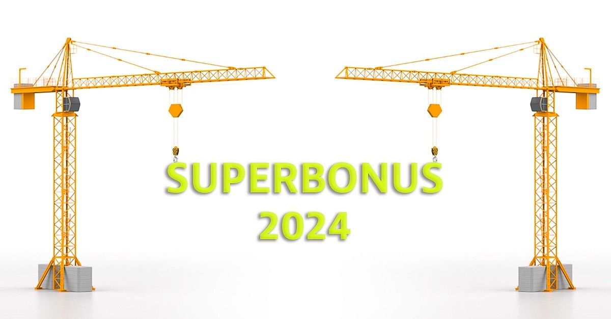 Superbonus, come funziona nel 2024: dalla mancata proroga alle novità